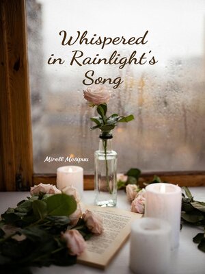 cover image of Whispered in Rainlight's Song